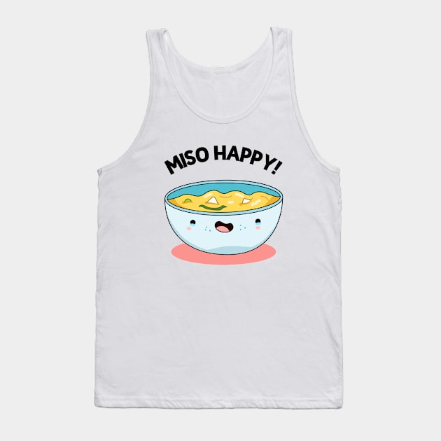 Miso Happy Cute Noodle Pun Tank Top by punnybone